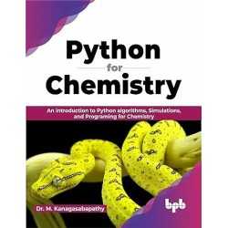 Buy Python for Chemistry by Dr. M. Kanagasabapathy