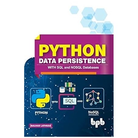 Python Data Persistence with SQL and NOSQL Databases