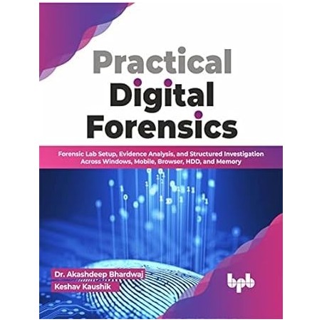 Practical Digital Forensics_