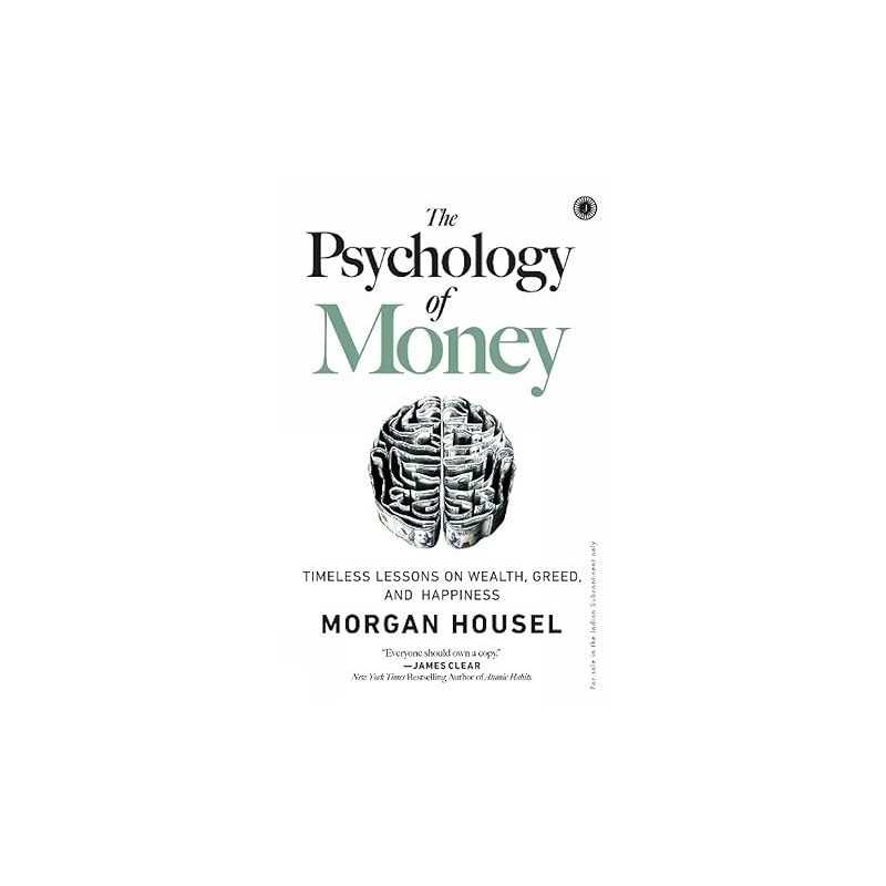 https://booksonlineindia.com/home/1860-the-psychology-of-money.html The psychology of money