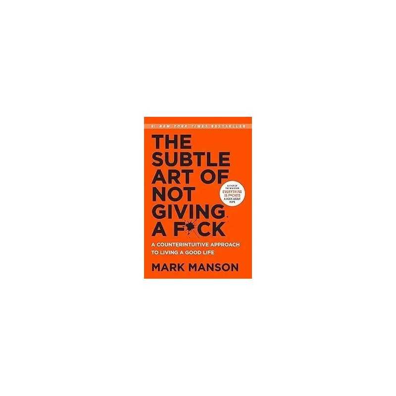 buy the subtle art of not giving a fuck by mark manson