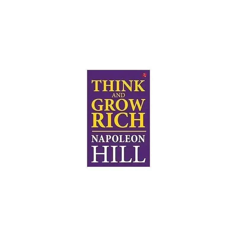 buy think and grow rich by Napoleon Hill’s