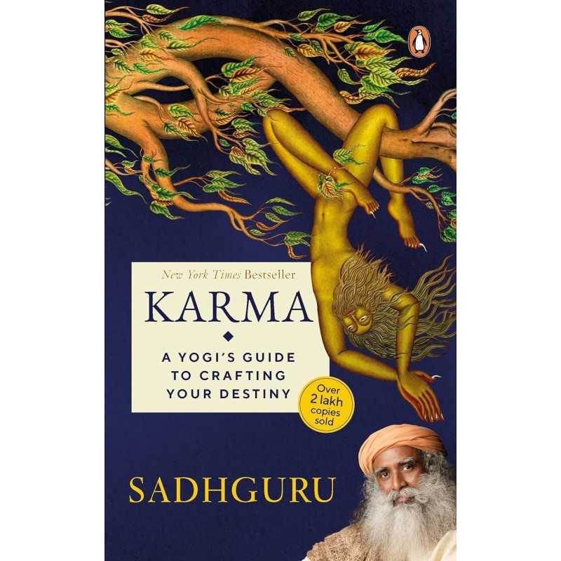 BUY KARMA: A YOGI'S GUIDE TO CRAFTING YOUR DESTINY FROM BOOKSONLINEINDIA