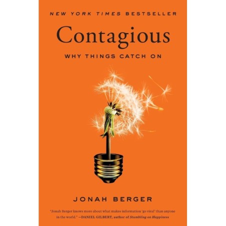 CONTAGIOUS: Why Things Catch On