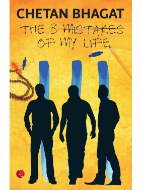 THE 3 MISTAKES OF MY LIFE