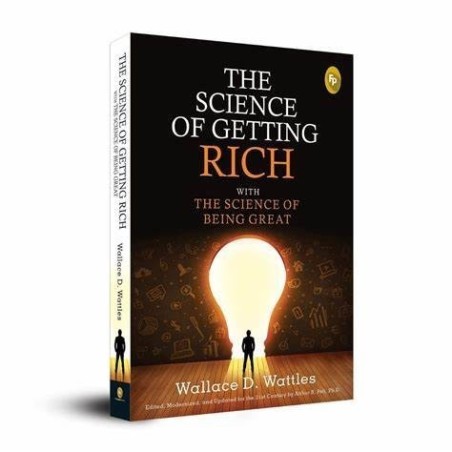 The Science of Getting Rich with The Science of Being Great