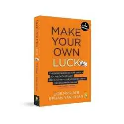 make your own luck