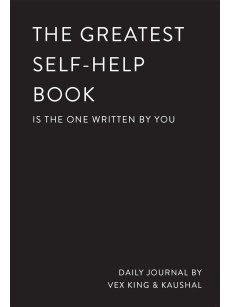 The Greatest Self-Help Book - A Journal- A Daily Journal for Gratitude, Happiness, Reflection and Self-Love