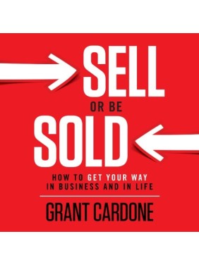 Sell or Be Sold- How to Get...
