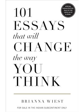 101 Essays That Will Change...