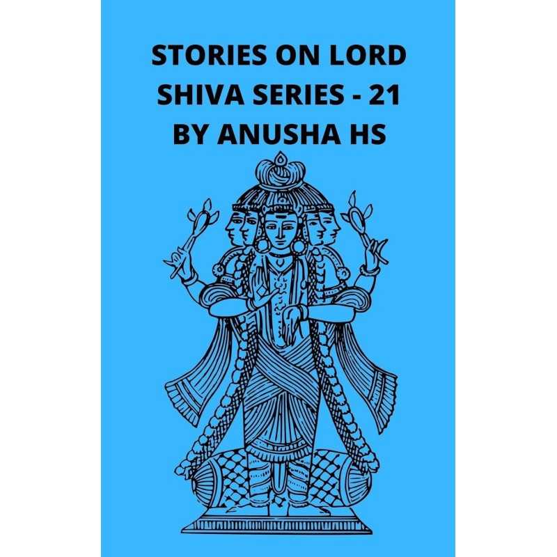 Stories on Lord Shiva series by ANUSHA HS