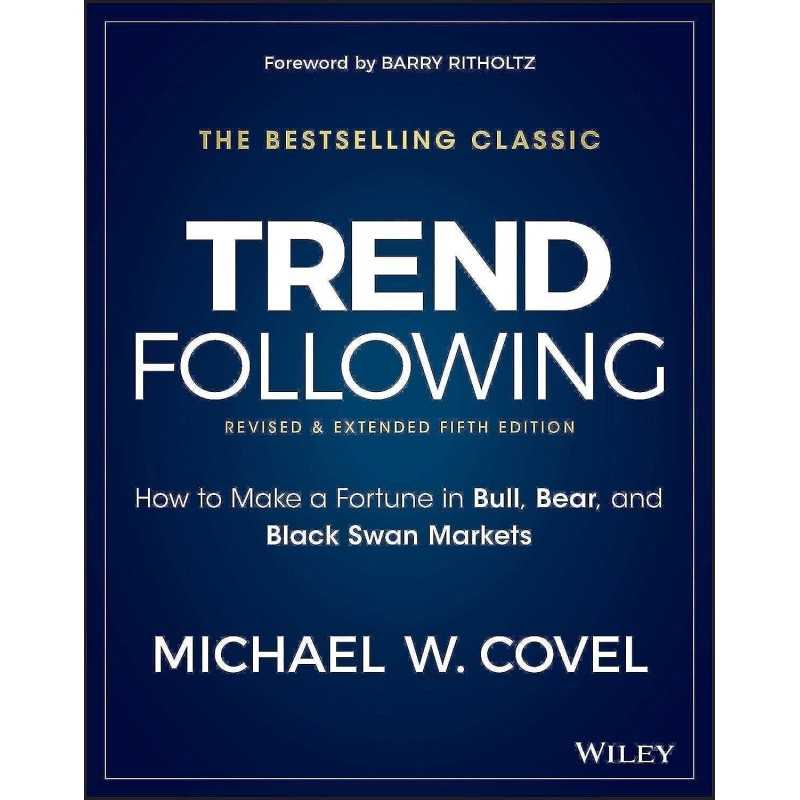 Buy Trend Following by Michael W. Covel Buy Trend Following by Michael W. Covel