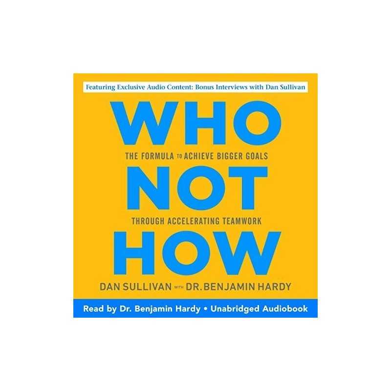 Buy Who Not How Benjamin P Hardy Buy Who Not How Benjamin P Hardy