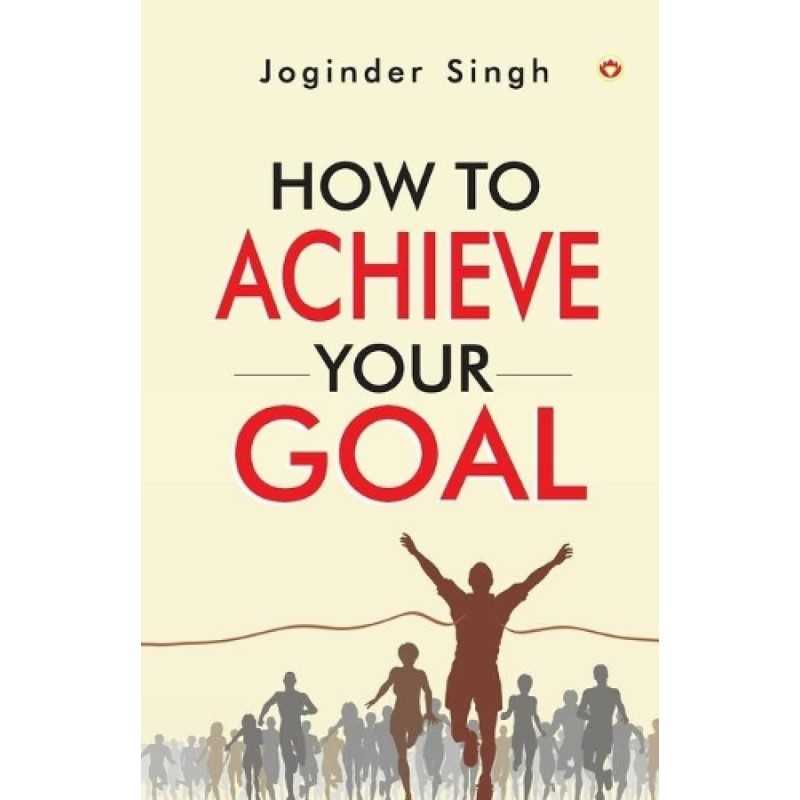 buy How To Achieve Your Goal