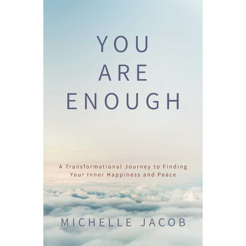 Buy You Are Enough by Michelle Jacob Buy You Are Enough by Michelle Jacob