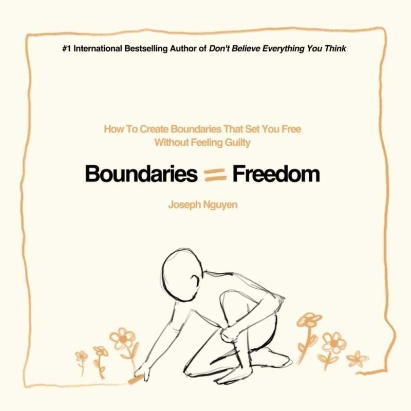 Buy Boundaries is equal Freedom by Joseph Nguyen