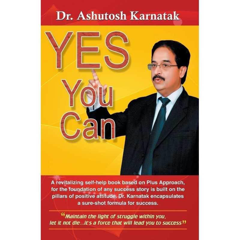 Buy Yes You Can by Ashutosh Karnatak