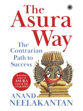 The Asura Way: The...