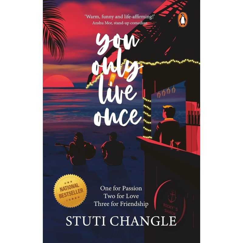 BUY YOU ONLY LIVE ONCE by STUTI CHANGLE