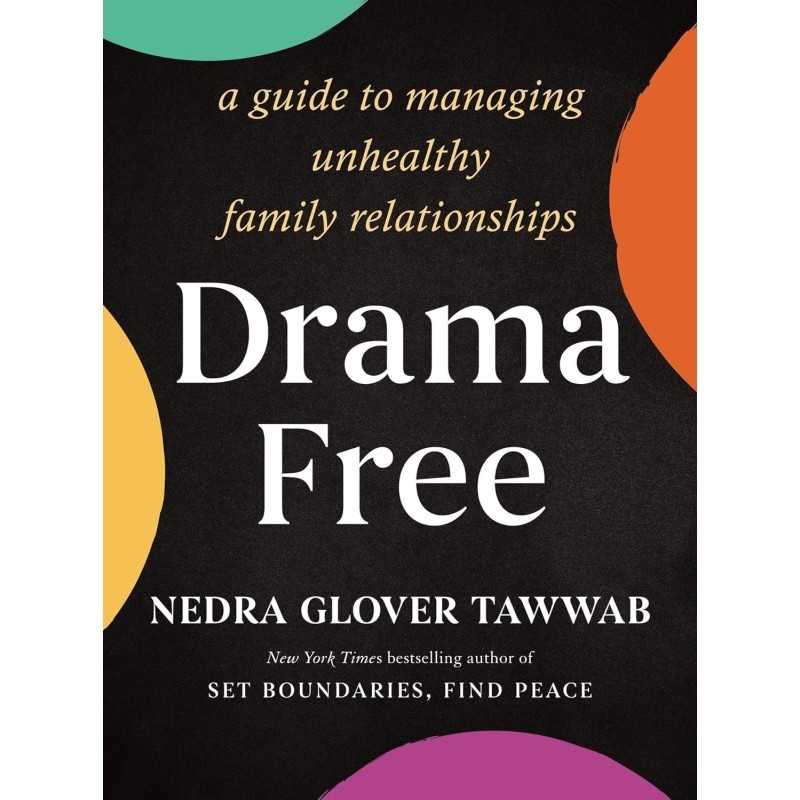 Buy Drama Free by Nedra Glover Tawwab Buy Drama Free by Nedra Glover Tawwab