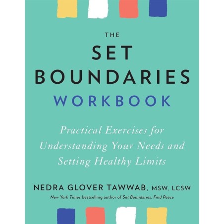 The Set Boundaries WorkbooK