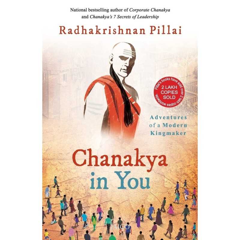 Buy Chanakya in You by Radhakrishnan Pillai Buy Chanakya in You by Radhakrishnan Pillai