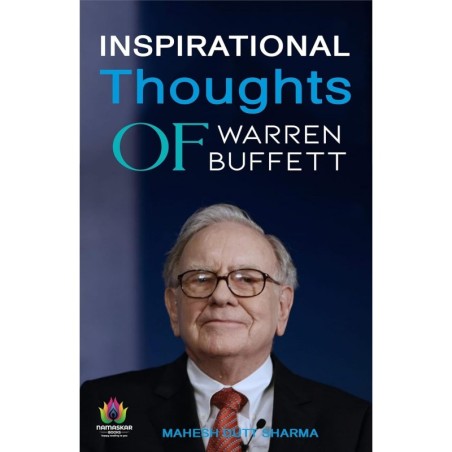 Inspirational Thoughts of Warren Buffett