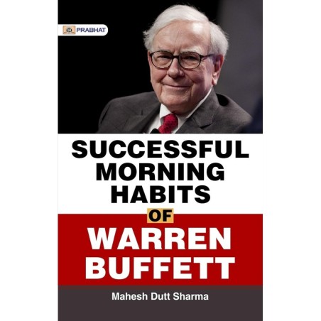 Successful Morning Habits of Warren Buffet