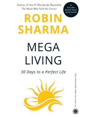 Mega Living 30 Days To A...