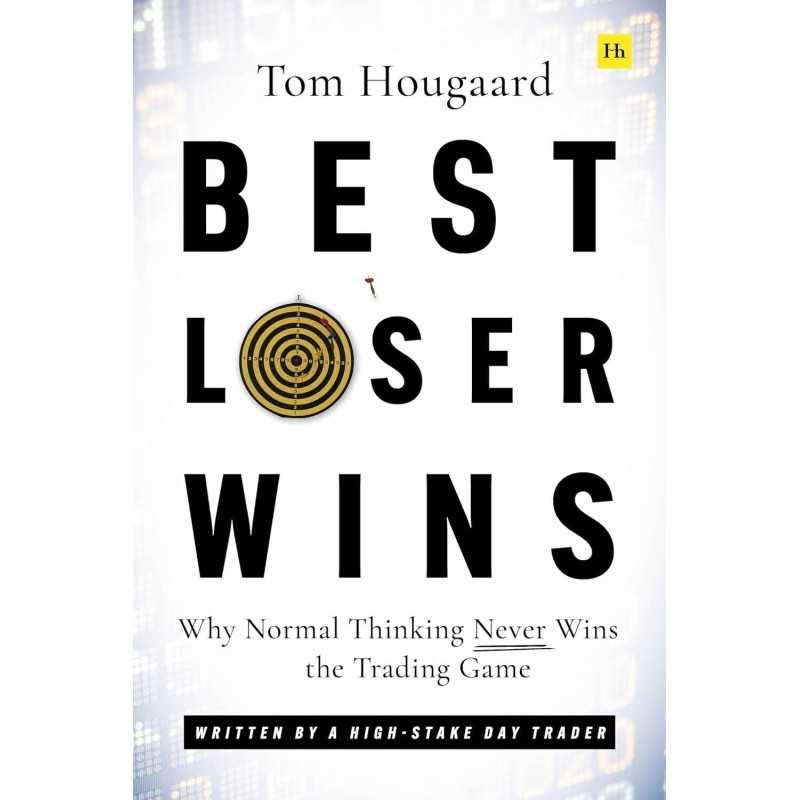 Buy Best Loser Wins by Tom Hougaard