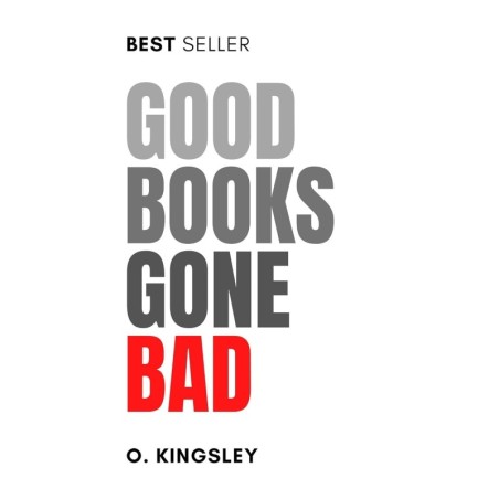 Good books gone bad
