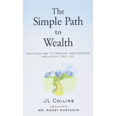 The Simple Path to Wealth