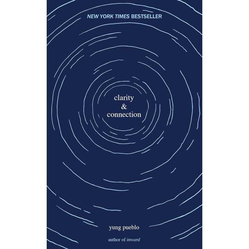 Buy Clarity & Connection by Yung Pueblo Buy Clarity & Connection by Yung Pueblo