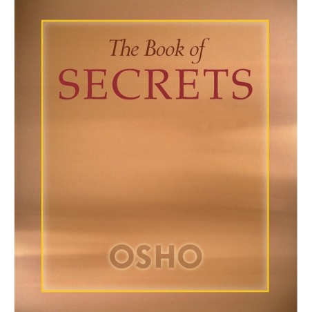 The Book of Secrets- 112 Meditations to Discover the Mystery Within
