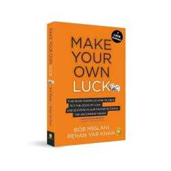 Make Your Own Luck- How to...