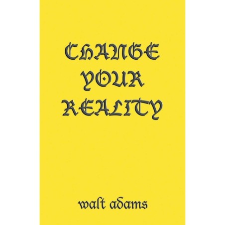 Change your Reality