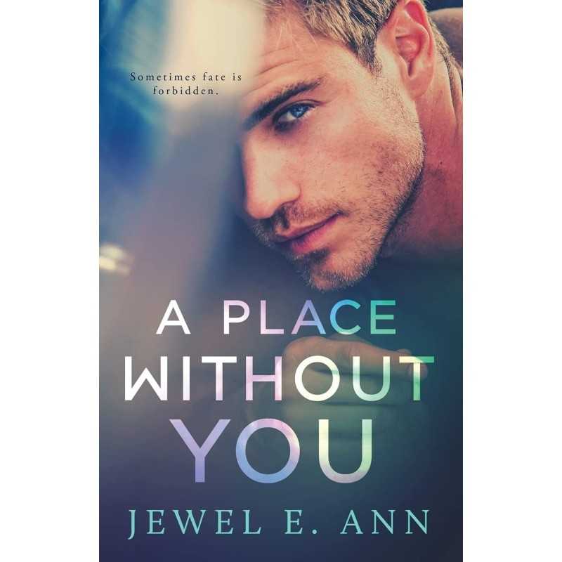 Buy A Place Without You by Jewel E. Ann Buy A Place Without You by Jewel E. Ann
