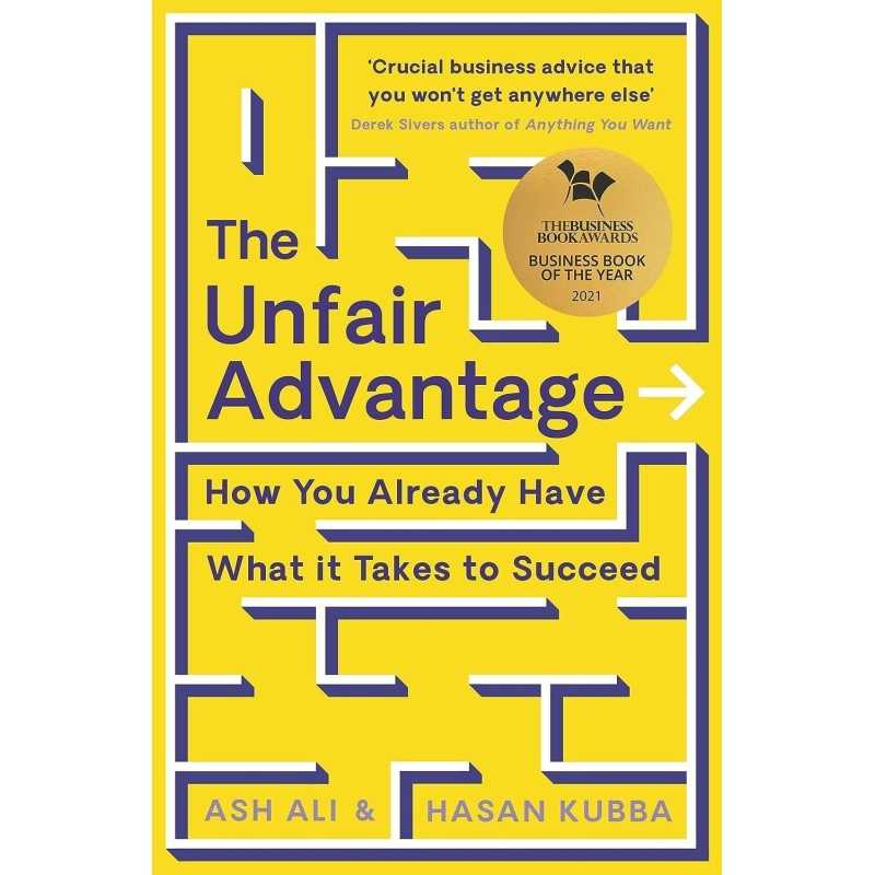 Buy THE UNFAIR ADVANTAGE by ASH ALI, HASAN KUBBA Buy THE UNFAIR ADVANTAGE by ASH ALI, HASAN KUBBA