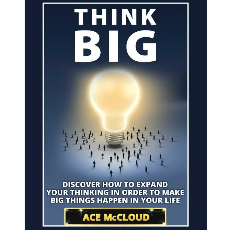 Buy Think Big by Ace McCloud Buy Think Big by Ace McCloud