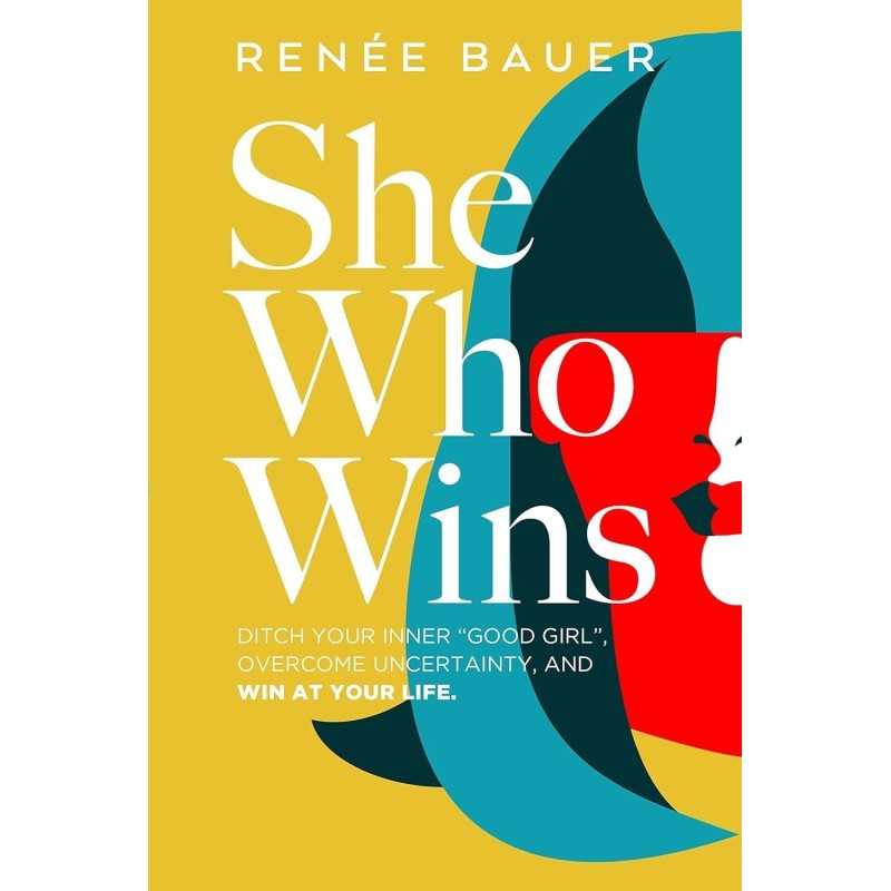 Buy She Who Wins by Renée C. Bauer Buy She Who Wins by Renée C. Bauer