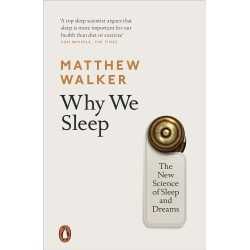 Buy Why We Sleep by Matthew Walker