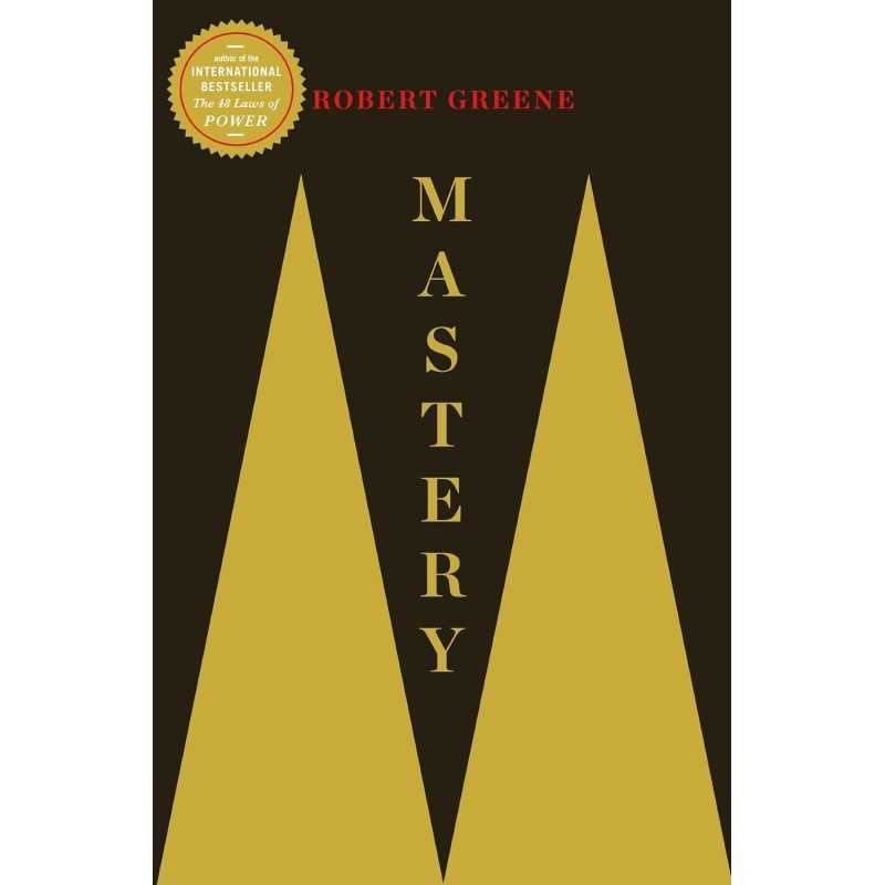 Buy Mastery by Robert Greene Buy Mastery by Robert Greene