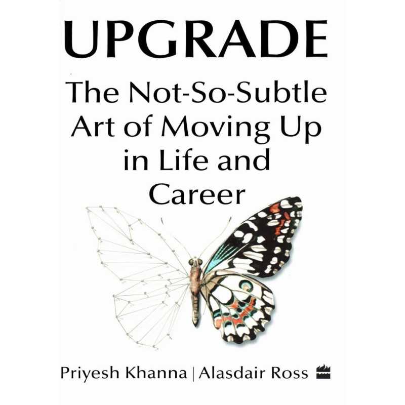 Buy Upgrade by Priyesh Khanna , Alasdair Ross Buy Upgrade by Priyesh Khanna , Alasdair Ross