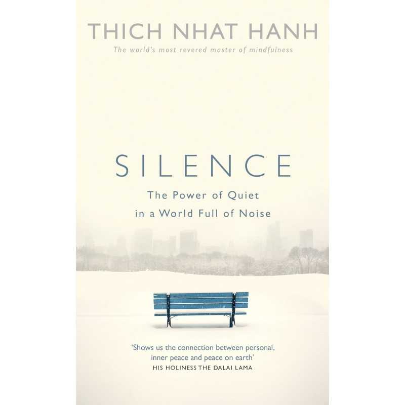 Buy Silence : The Power of Quiet in a World Full of Noise From BooksOnlineIndia