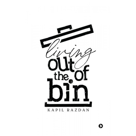 Living Out of the Bin