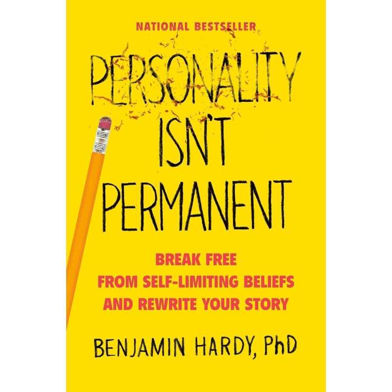 Buy Personality Isn't Permanent by Benjamin P. Hardy