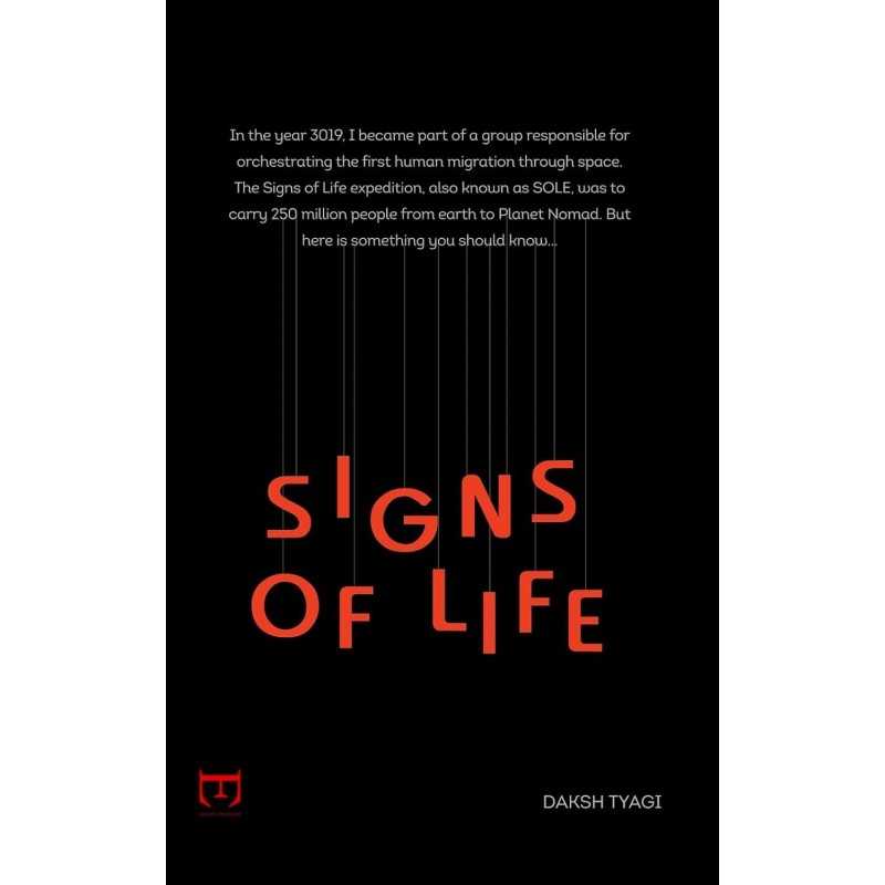 Buy Signs of Life by Daksh Tyagi