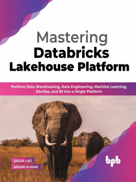 Mastering Databricks Lakehouse Platform_