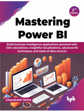 Buy Mastering Power BI by  Chandraish Sinha