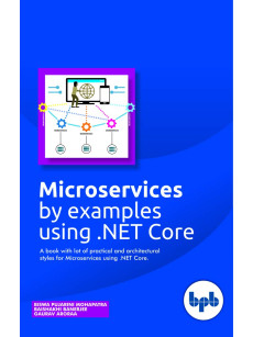 Microservices by Examples Using dotNET Core